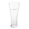 "Daddy" - Engraved Brew Craft Pilsner Glass -Dartington Sale Store dr3209 3 daddy